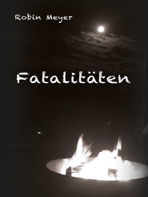 cover image of Fatalitäten